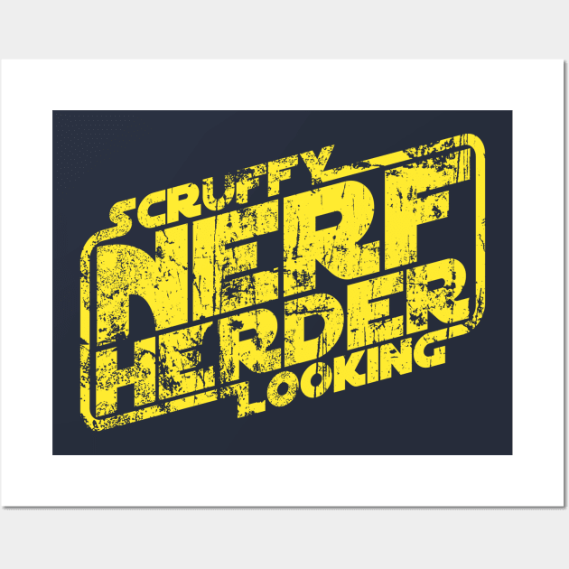 Scruffy looking nerf herder distressed Wall Art by synaptyx